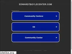 Sites similar to edwardtboylecenter.com
