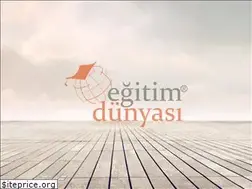 Sites similar to egitimdunyasi.com.tr