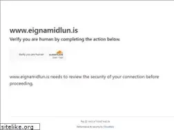 Sites similar to eignamidlun.is