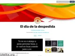 Sites similar to eldiadeladespedida.tumblr.com