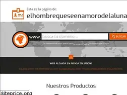 Sites similar to elhombrequeseenamorodelaluna.com