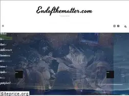 Sites similar to endofthematter.com