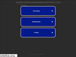 Sites similar to energizerbunniesmommyreports.com