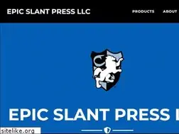 Sites similar to epicslantpress.com