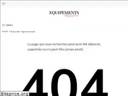 Sites similar to equipements-maison.fr