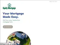 Sites similar to equitymortgagelending.com