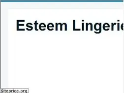 Sites similar to esteemlingerie.com