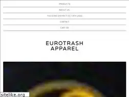 Sites similar to eurotrashapparelcompany.com