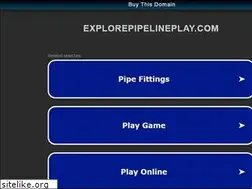 Sites similar to explorepipelineplay.com