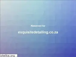 Sites similar to exquisitedetailing.co.za