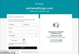 Sites similar to extremethings.com