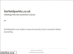 Sites similar to fairfieldparkhc.co.uk