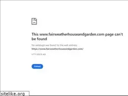 Sites similar to fairweatherhouseandgarden.com