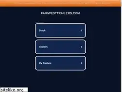 Sites similar to fairwesttrailers.com