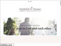 Sites similar to faithfulmoms.org