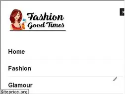 Sites similar to fashiongoodtimes.com