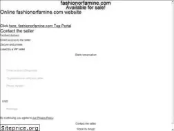 Sites similar to fashionorfamine.com