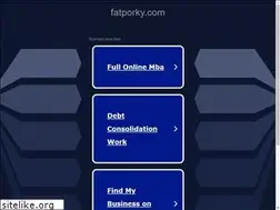 Sites similar to fatporky.com