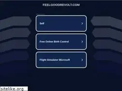 Sites similar to feelgoodrevolt.com