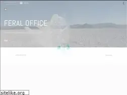 Sites similar to feraloffice.com