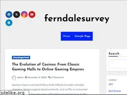 Sites similar to ferndalesurvey.com