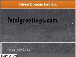 Sites similar to fetalgreetings.com
