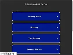 Sites similar to fieldsmarket.com