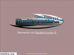 Sites similar to fierdetreroutier.fr