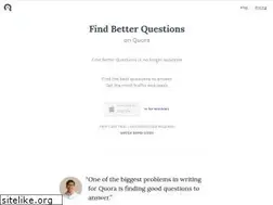 Sites similar to findbetterquestions.com