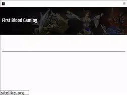 Sites similar to firstbloodgaming.com