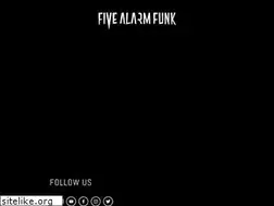 Sites similar to fivealarmfunk.com