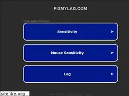 Sites similar to fixmylag.com