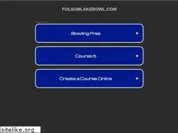 Sites similar to folsomlakebowl.com