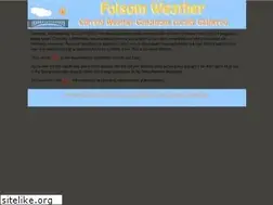 Sites similar to folsomweather.com