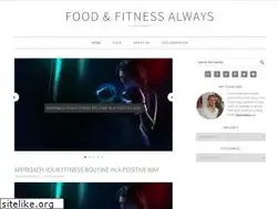 Sites similar to foodandfitnessalways.com
