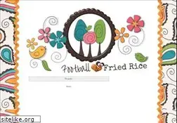 Sites similar to footballandfriedrice.blogspot.com