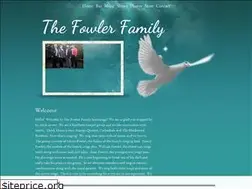 Sites similar to fowlerfamilysoutherngospel.com