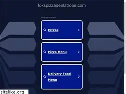 Sites similar to foxspizzadenlatrobe.com