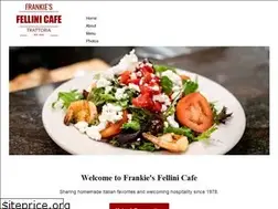 Sites similar to frankiesfellinicafe.com