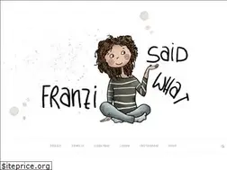 Sites similar to franzisaidwhat.com