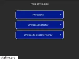 Sites similar to fred-ortho.com