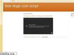 Sites similar to freedogecoinscript.blogspot.com