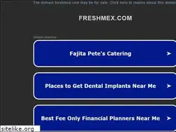Sites similar to freshmex.com