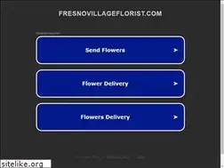 Sites similar to fresnovillageflorist.com