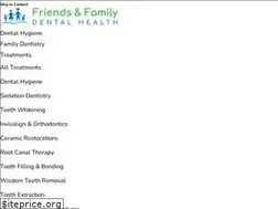 Sites similar to friendsandfamilydentalhealth.com
