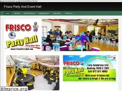 Sites similar to friscopartyhall.com