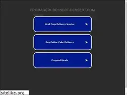 Sites similar to fromageoudessert-dessert.com