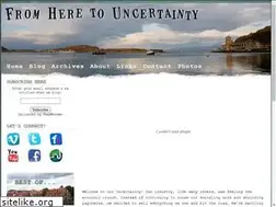 Sites similar to fromheretouncertainty.com
