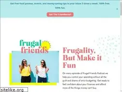 Sites similar to frugalfriendspodcast.com