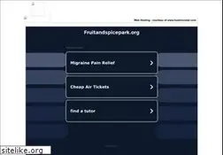 Sites similar to fruitandspicepark.org